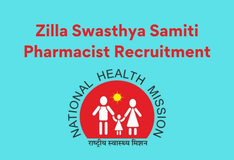 Job for Pharmacist at Zilla Swasthya Samiti 