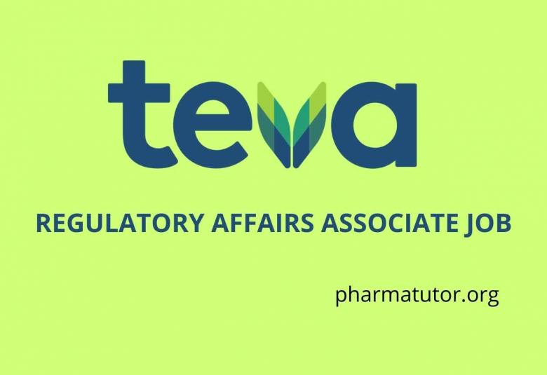 Opportunity for M.Pharm, M.Sc, B.Pharm as Regulatory Affairs Associate at Teva Pharmaceutical