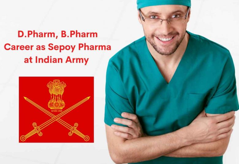 Recruitment for D.Pharm, B.Pharm as Sepoy Pharma at Indian Army