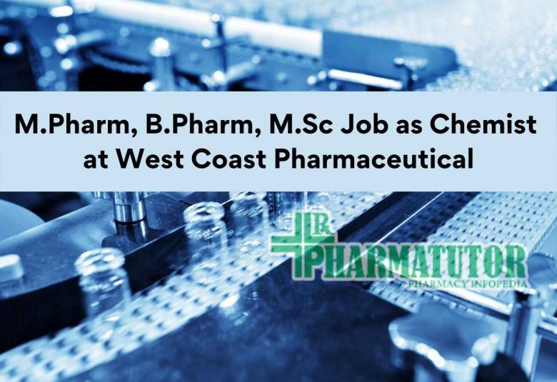 West Coast Pharmaceutical Job