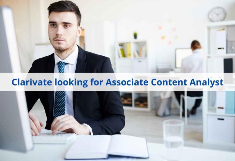 Clarivate looking for Associate Content Analyst