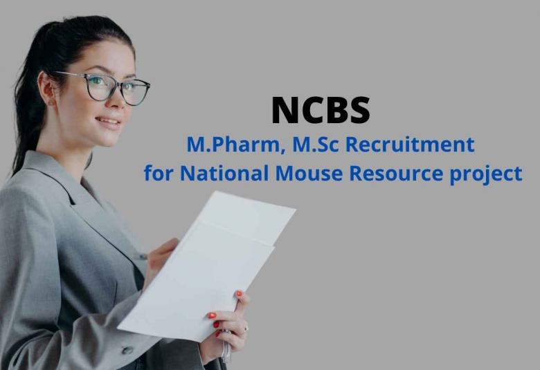 M.Pharm, M.Sc Recruitment for National Mouse Resource project at NCBS