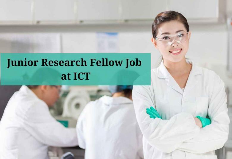 Applications are invited for Junior Research Fellow at ICT