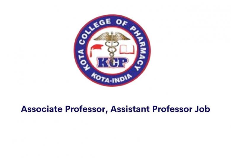 Job for Associate Professor, Assistant Professor at Kota College of Pharmacy