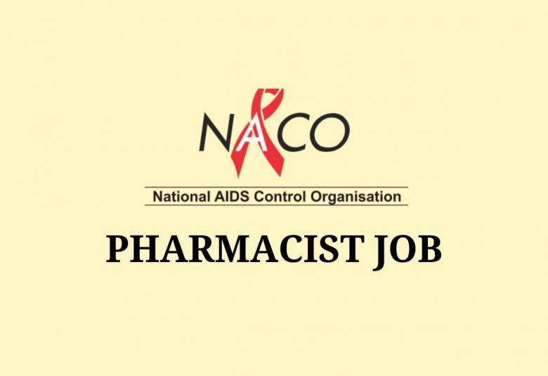 Job for Pharmacist Under National AIDS Control Program