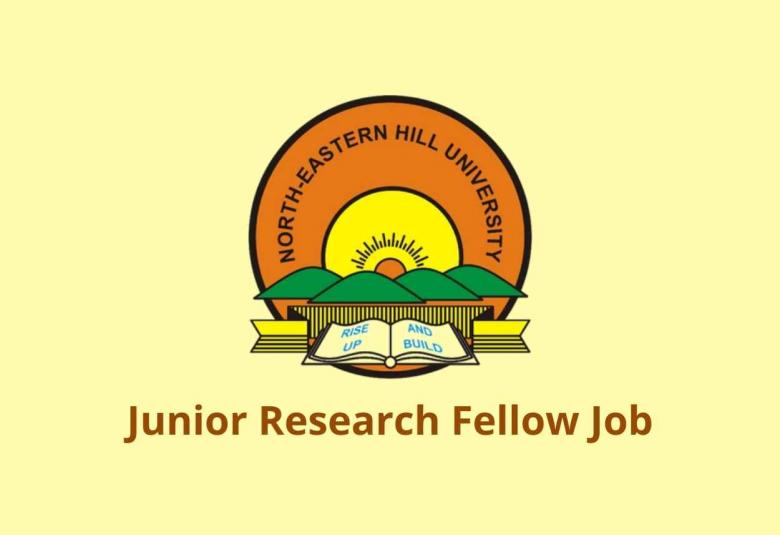 Junior Research Fellow Job at North-Eastern Hill University