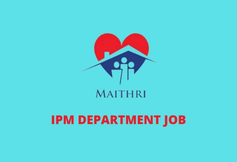 Maithri Drugs Pvt Ltd IPM DEPARTMENT Job