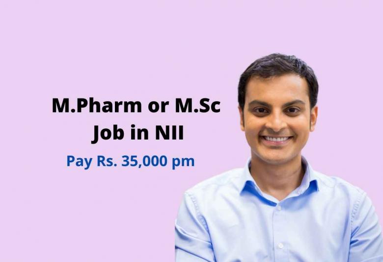 M.Pharm or M.Sc Job in GDMM Project at National Institute of Immunology