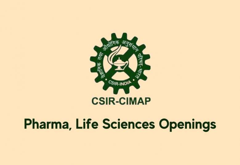 Multiple openings for Pharma, Life Sciences at CIMAP