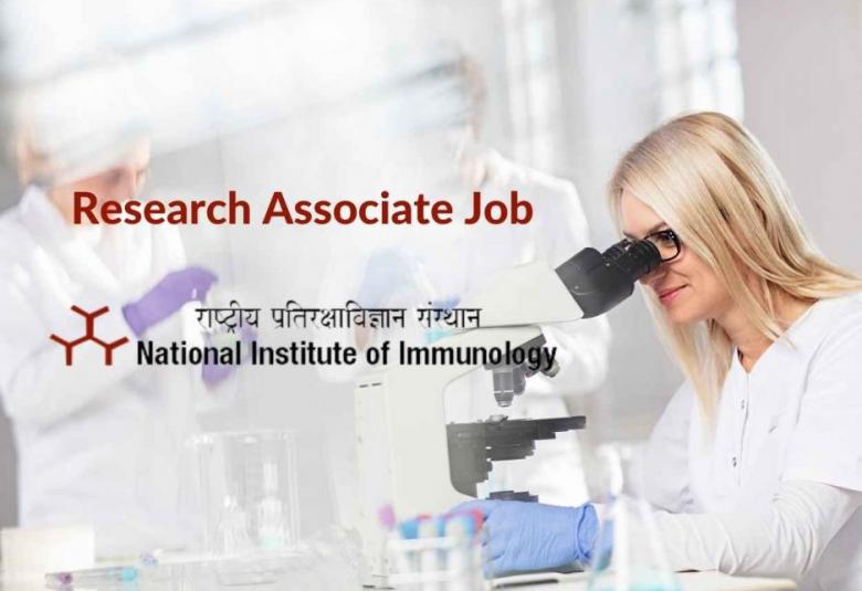 Job for Research Associate at National Institute of Immunology
