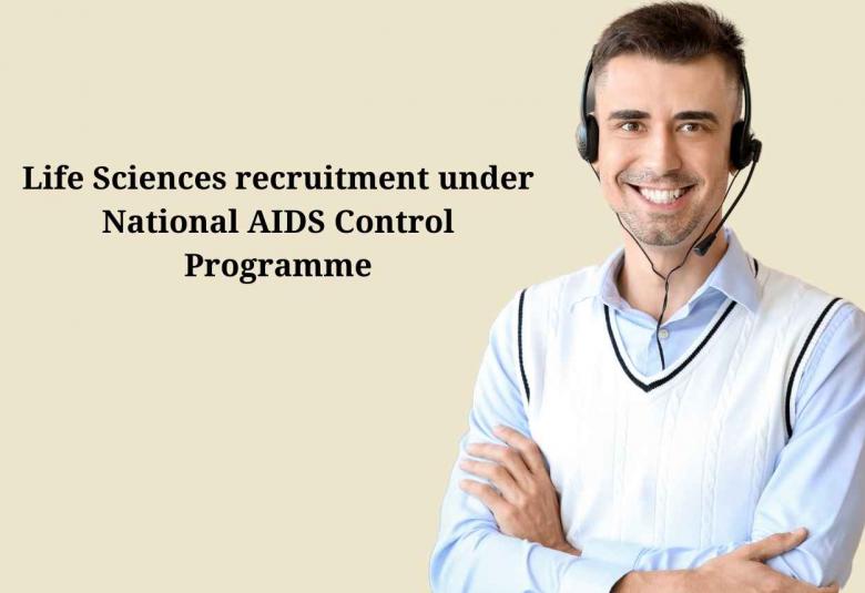 Life Sciences recruitment under National AIDS Control Programme at HIV-SRL, Govt. Medical College Amritsar
