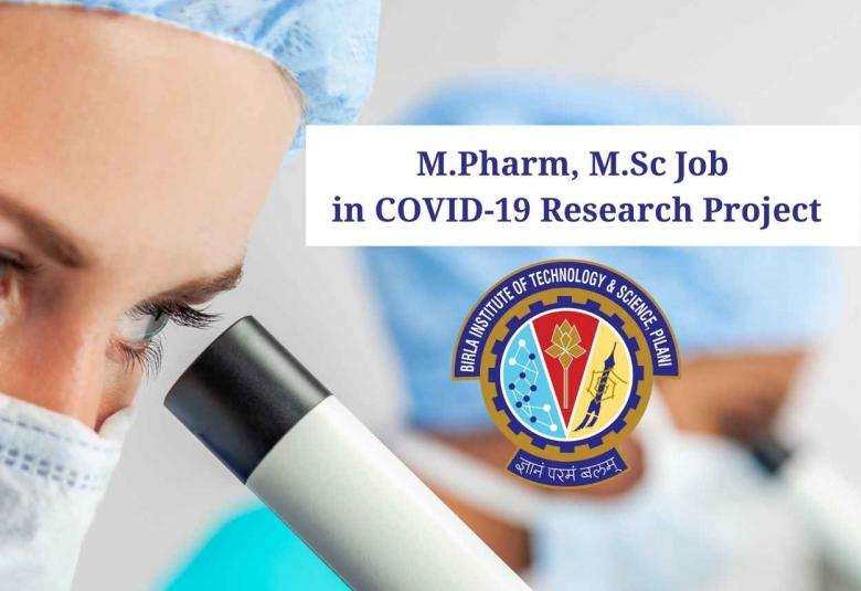 M.Pharm, M.Sc Job in Research at Birla Institute of Technology and Science