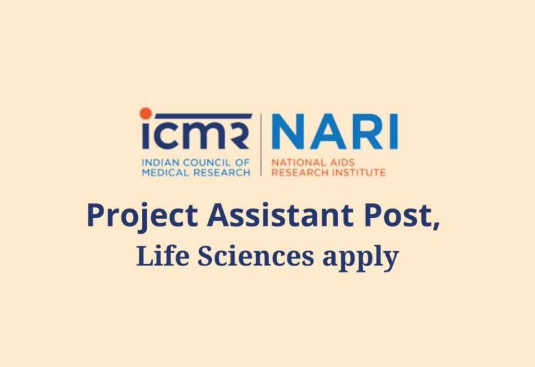 Online applications are invited for post of Project Assistant at NARI, Life Sciences apply