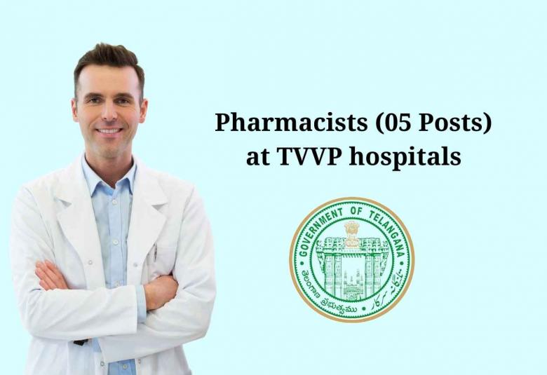Recruitment for Pharmacists to work in TVVP hospitals, Government Jobs