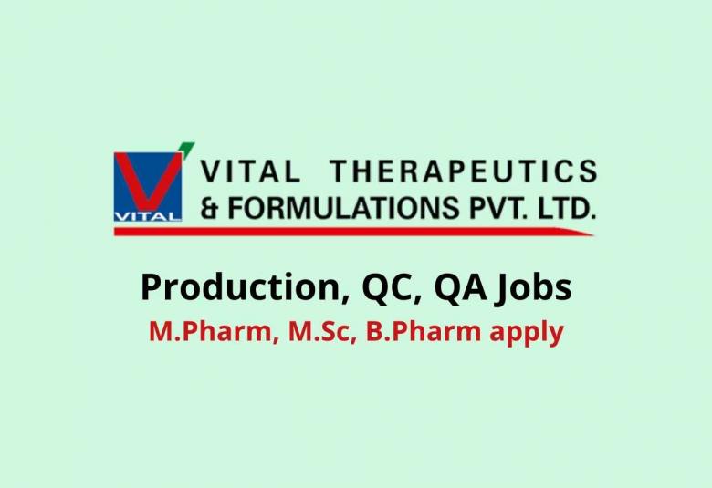 Vital Pharma Production, QC, QA Jobs
