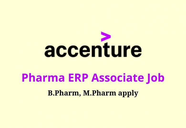 Work as Pharma ERP Associate  at Accenture