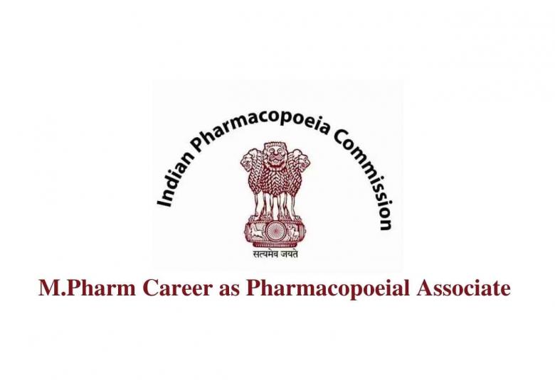 Career for M.Pharm as Pharmacopoeial Associate at IPC