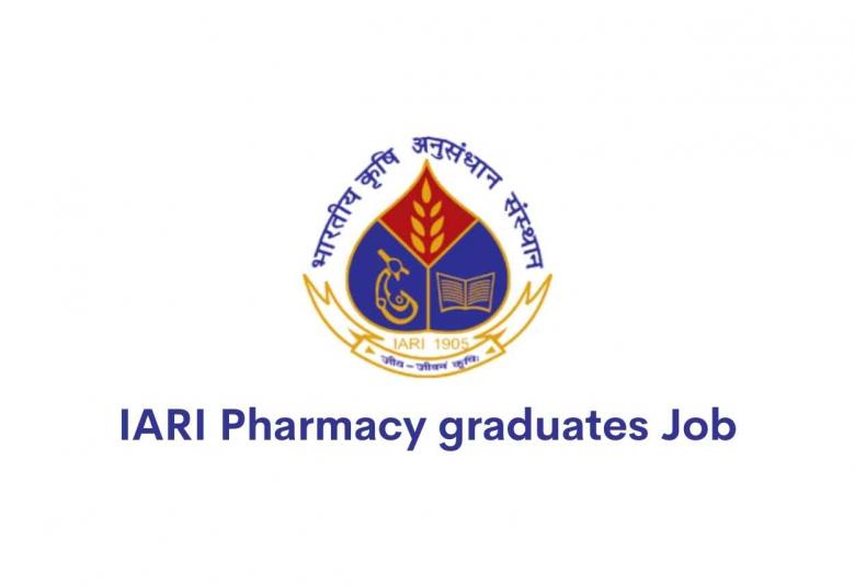Career for Pharmacy graduates at IARI
