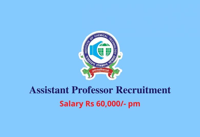 Job for Assistant Professor at Institute of Chemical Technology