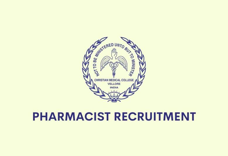 Job for Pharmacist at Christian Medical College