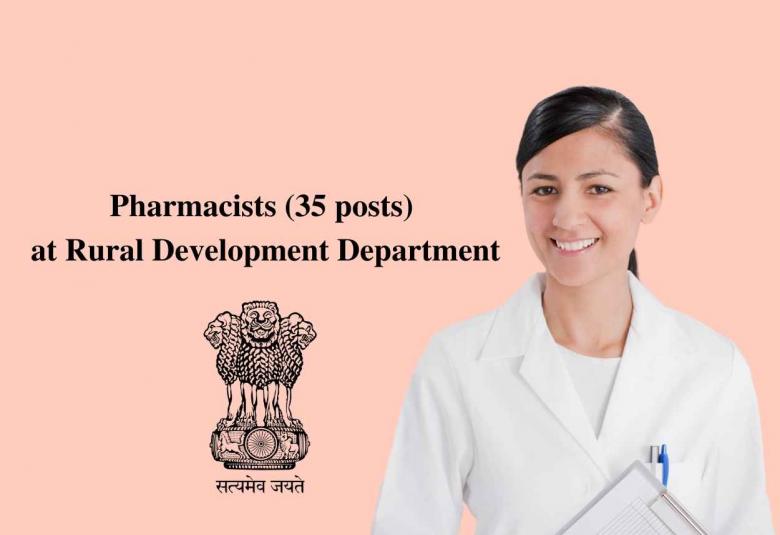 Job Openings for Pharmacists at Rural Development Department, Government Jobs
