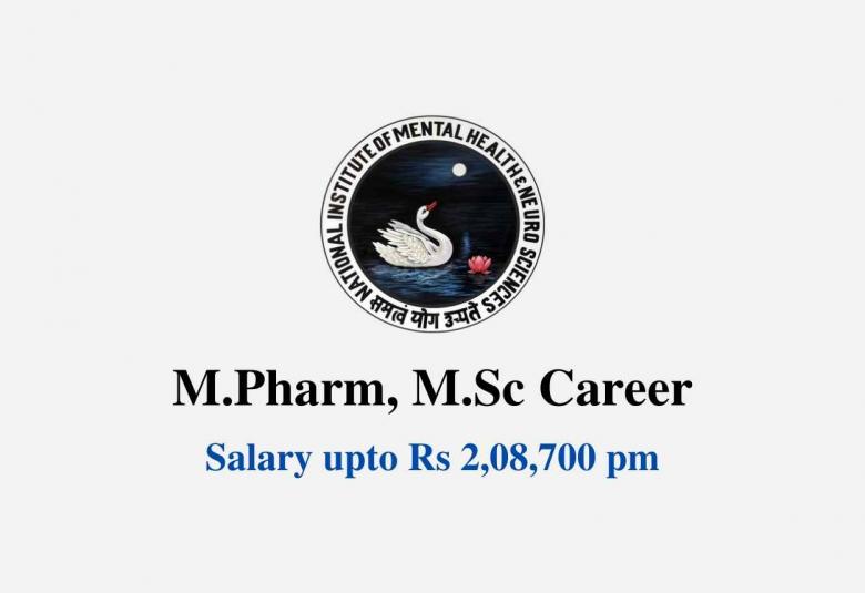 M.Pharm, M.Sc Career as Research Associate at NIMHANS