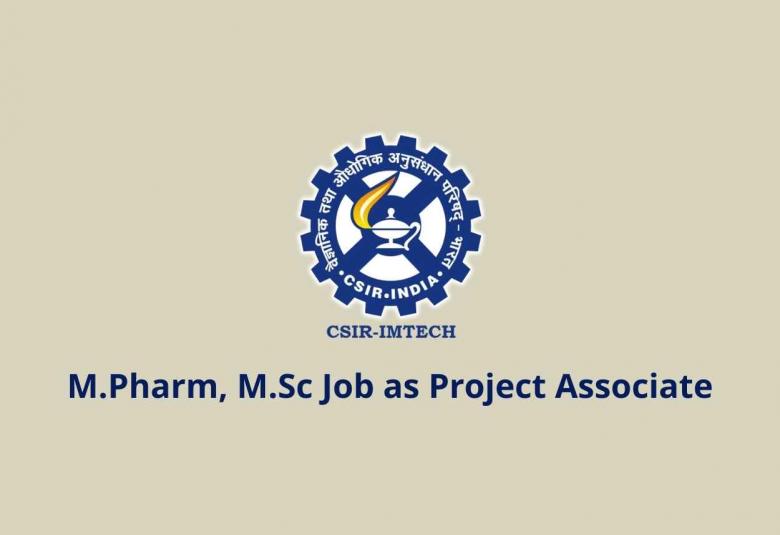 M.Pharm, M.Sc Job as Project Associate at Institute of Microbial Technology