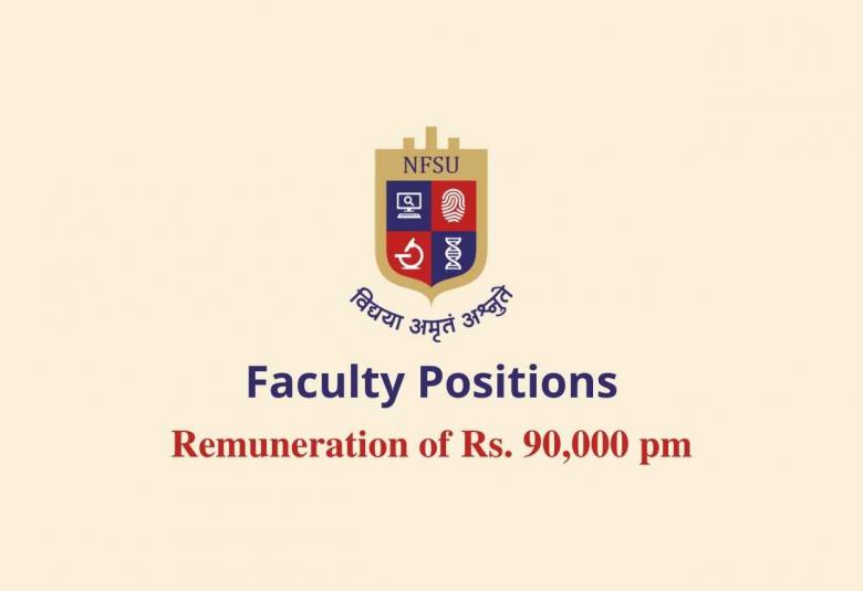 National Forensic Sciences University invites applications for the faculty positions