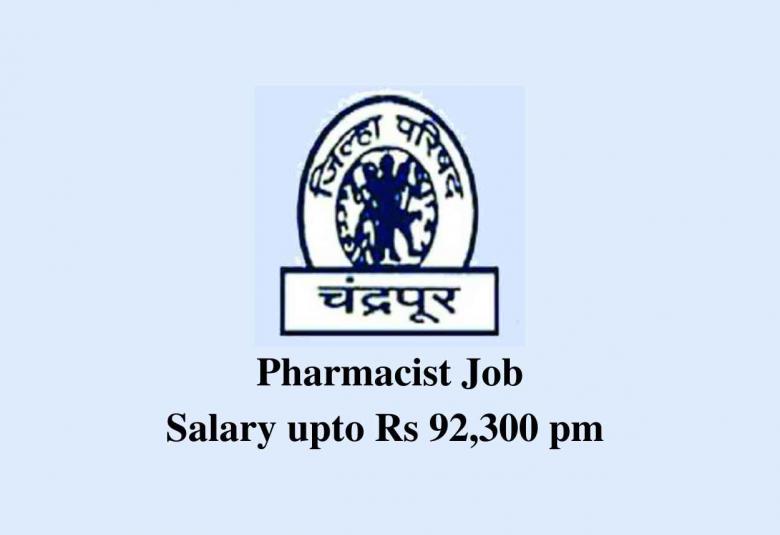 Vacancy for Pharmacist at Zilla Parishad