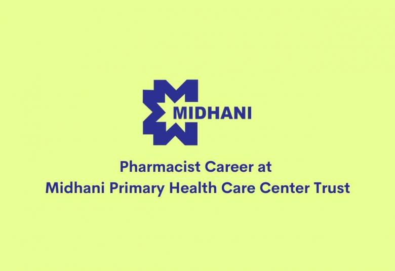 Walk in interview for Pharmacist at Midhani Primary Health Care Center Trust