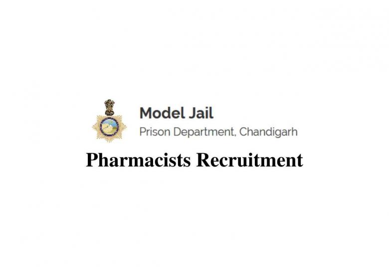 Applications are invited for Pharmacists by the Prisons Department, Chandigarh