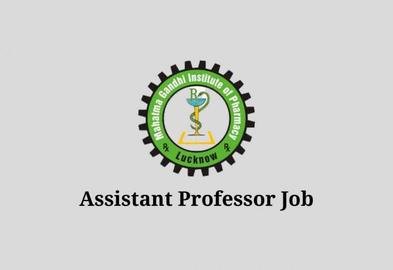 Career for Assistant Professor at Mahatma Gandhi Institute of Pharmacy