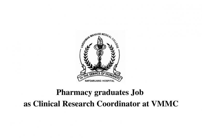 Career for Pharmacy graduates as Clinical Research Coordinator at VMMC 