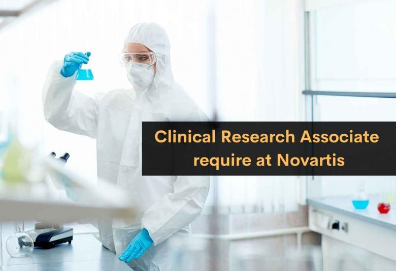 Clinical Research Associate require at Novartis