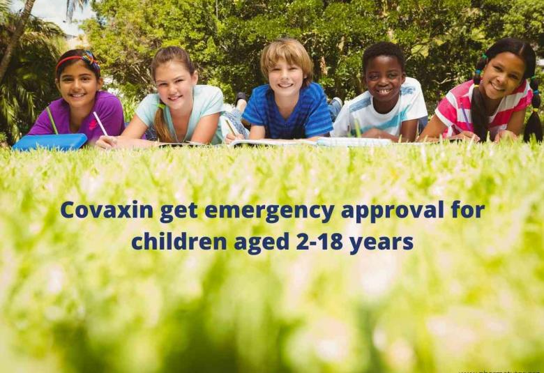 Covaxin get emergency approval for children