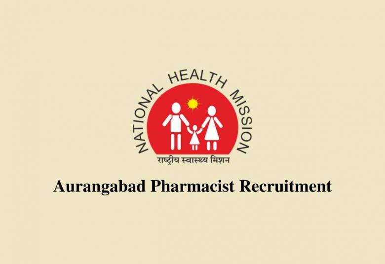 Job for Pharmacist under National Urban Health Mission, Aurangabad