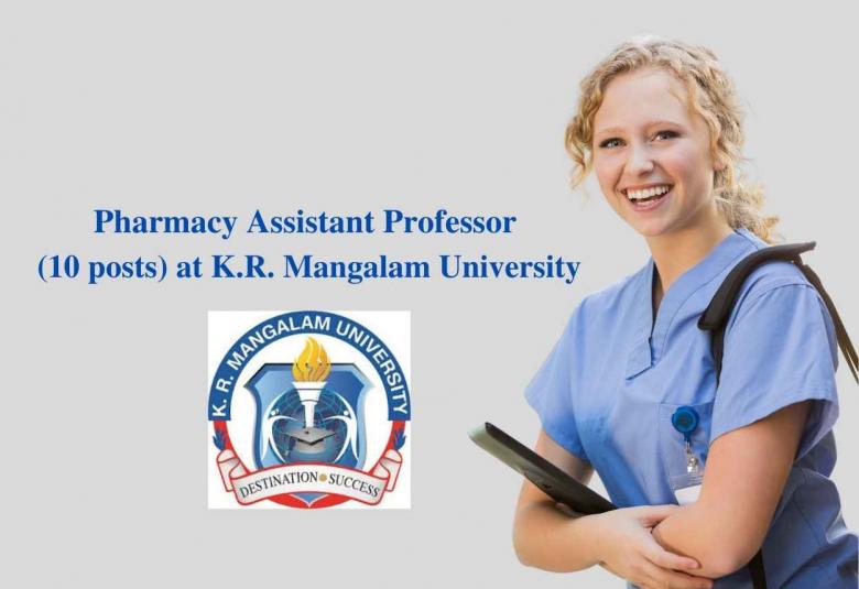 Job for Pharmacy Assistant Professor at K.R. Mangalam University