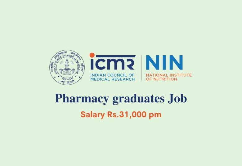 Job for Pharmacy graduates at National Institute of Nutrition