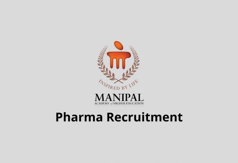 Pharma Recruitment at Manipal University