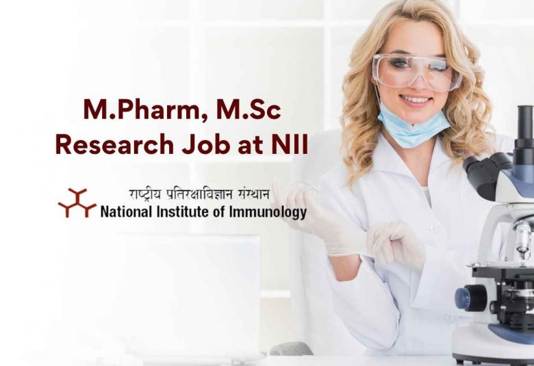 M.Pharm, M.Sc Research Job at National Institute of Immunology