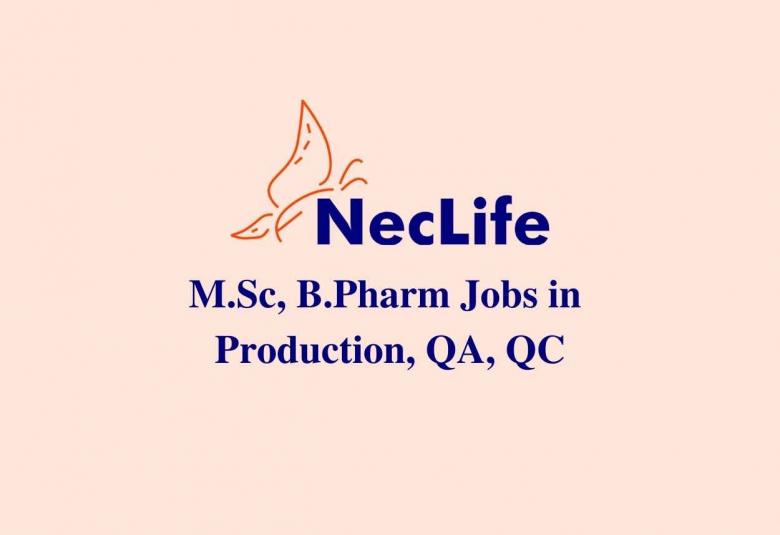 Walk in interview for M.Sc, B.Pharm in Production, QA, QC at Nectar Lifesciences Ltd