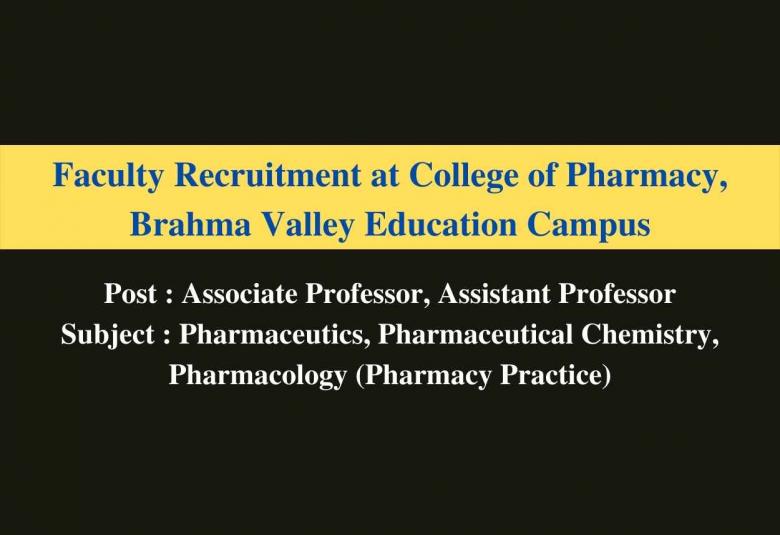 job for Associate Professor, Assistant Professor at College of Pharmacy, Brahma Valley Education Campus