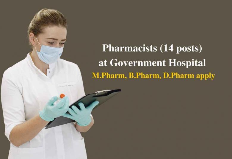 Job for Pharmacists at Government Hospital 