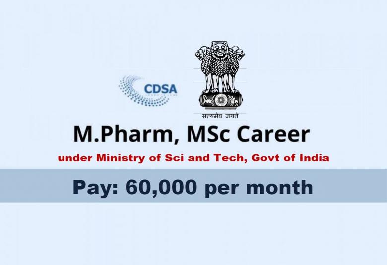 Openings for Pharmacy candidates under Ministry of Science and Technology, Govt. of India