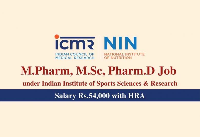 M.Pharm, M.Sc, Pharm.D Job under Indian Institute of Sports Sciences & Research 