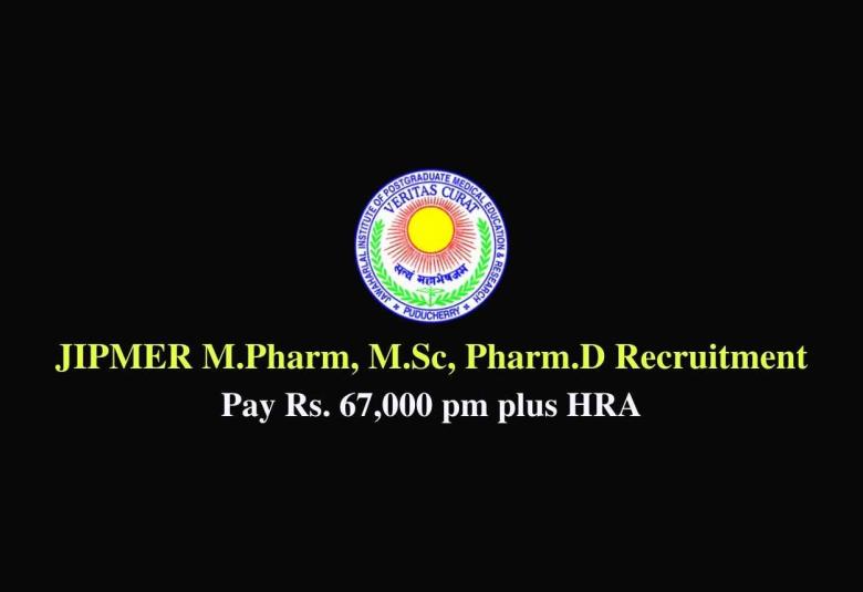 M.Pharm, M.Sc, Pharm.D recruitment in the Department of Pathology, JIPMER
