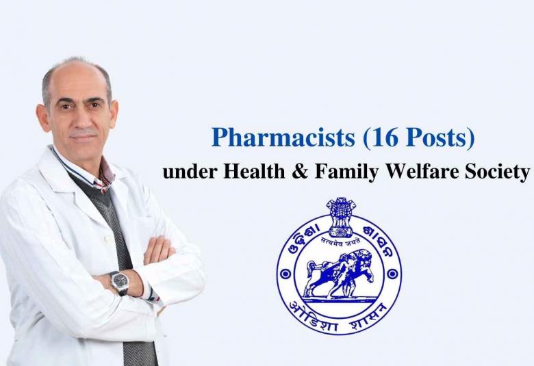 Recruitment for Pharmacists under Health and Family Welfare Society