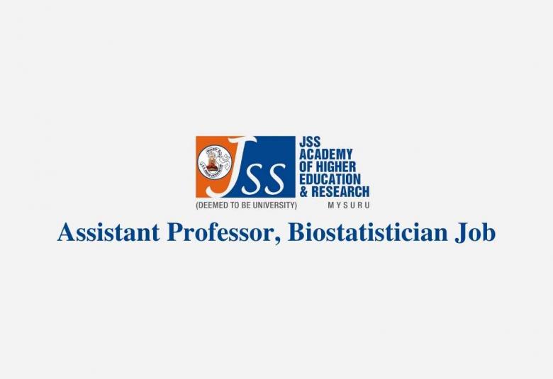 Job for Assistant Professor, Biostatistician at JSS Medical College