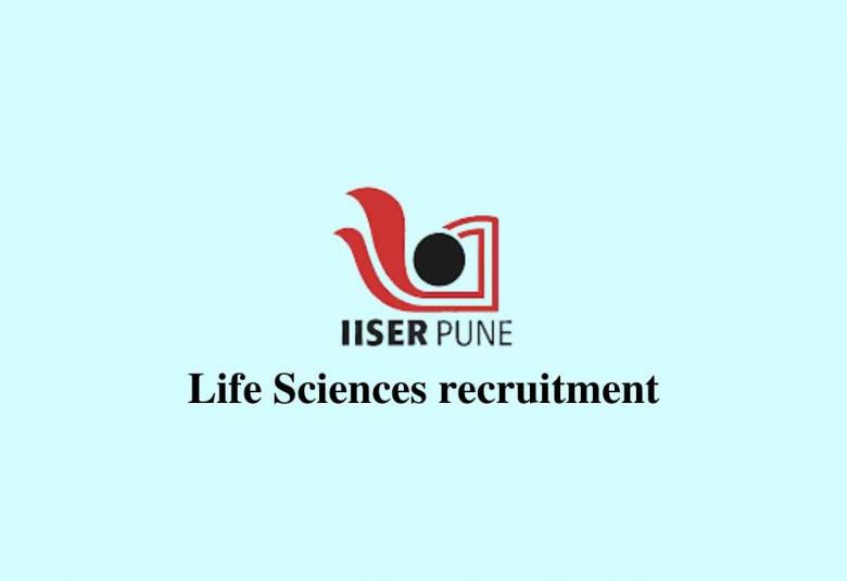Life Sciences recruitment at IISER
