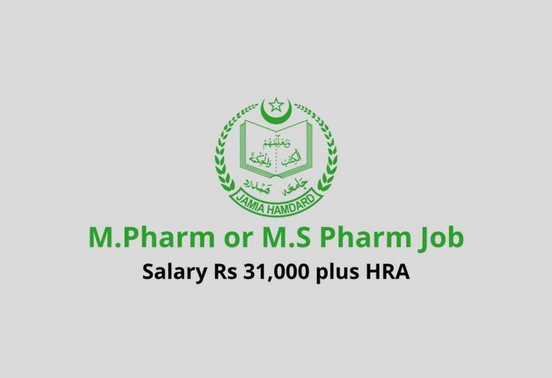 M.Pharm or M.S Pharm Job as Junior Research Fellow at Jamia Hamdard